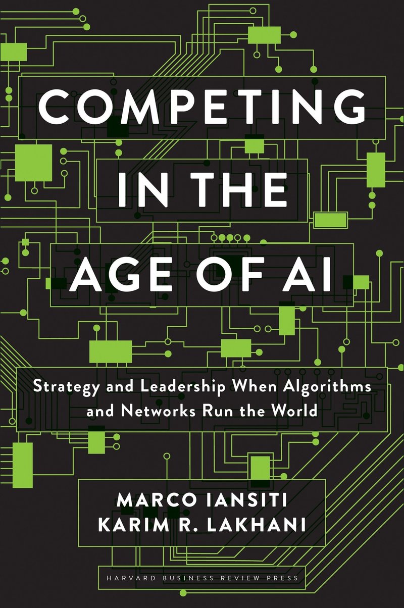 Competing in the Age of AI · Marco Iansiti